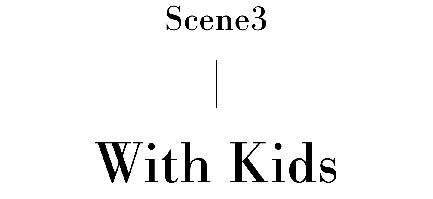 Scene3 With Kids